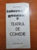 Program Teatru Comedie 1971-72: Interesul General de Baranga - Carte de Colecție