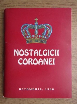 Oana Dumitrescu - Nostalgicii coroanei foto