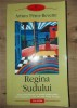 Regina Sudului- Arturo Perez-Reverte