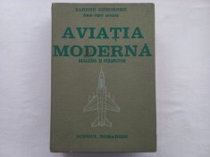 AVIATIA MODERNA- REALIZARI SI PERSPECTIVE - Colonel ZARIOIU GHEORGHE - Inginer aeronautic