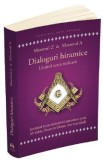Dialoguri hiramice. Urcand scara melcata - Maestrul Z &amp; Maestrul A