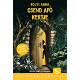 Csend ap&oacute; kertje - Bojti Anna