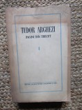 TUDOR ARGHEZI - PAGINI DIN TRECUT (1955)