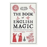 The Book Of English Magic