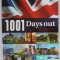 1001 DAYS OUT , YOUR COMPREHENSIVE GUIDE TO THE BEST ATTRACTIONS IN THE UK , 2012