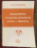 Managementul negocierii afacerii Uzante - Protocol/ Georgescu Caraiani