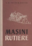 Masini rutiere (Bazele mecanizarii lucrarilor rutiere) (traducere din limba rusa)