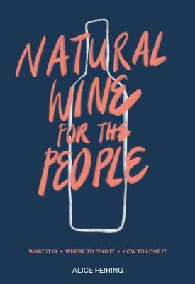 Natural Wine for the People: What It Is, Where to Find It, How to Love It foto