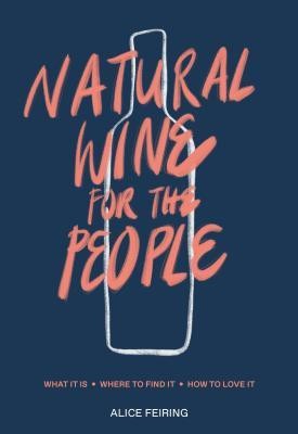 Natural Wine for the People: What It Is, Where to Find It, How to Love It foto