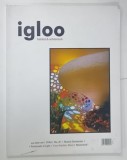 IGLOO , REVISTA DE HABITAT si ARHITECTURA , NR. 89 , MAI 2009