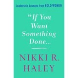If You Want Something Done