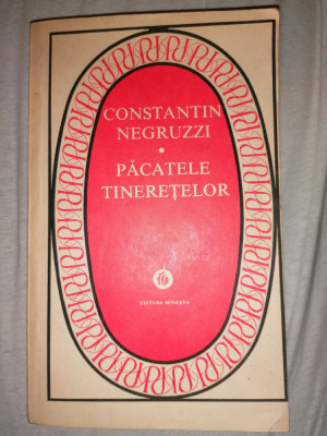 Constantin Negruzzi - Pacatele tineretelor foto