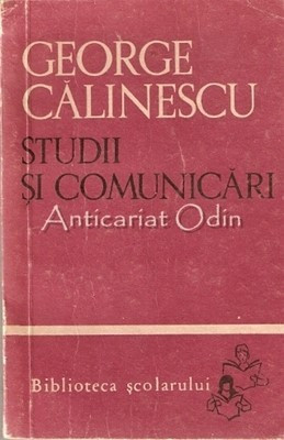 Studii Si Comunicari - George Calinescu foto