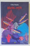 BAIATUL - PESTE de CHLOE DAYKIN , 2019