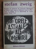 Stefan Zweig - Orele astrale ale omenirii