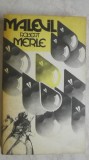 Robert Merle - Malevil, 1977, Univers