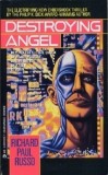 Richard Paul Russo - Destroying Angel ( THE CARLUCCI TRILOGY # 1 )