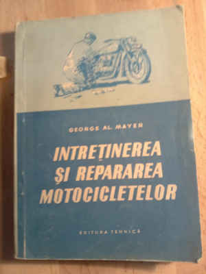 &amp;Icirc;ntreținerea și repararea motocicletelor,George mayer foto