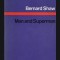 Man and Superman A Comedy and a Philosophy Bernard Shaw