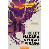 Kelet madara, nyugat vir&aacute;ga 3. - Alexandra