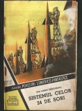 115 - SISTEMUL CELOR 24 DE SORI - ION MARIN SADOVEANU - COLECȚIA POVESTIRI ȘTIINȚIFICO-FANTASTICE CPSF