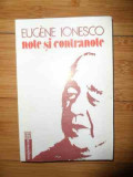 Note Si Contranote - Eugene Ionescu ,534531, Humanitas