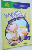 Bucuriile vacantei - clasa a III-a