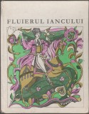 Fluierul Iancului - Ilustratii Val. Munteanu, 1972