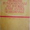 Probleme fundamentale ale istoriei lumii antice si medievale. Manual pentru clasa a XI-a (1989)