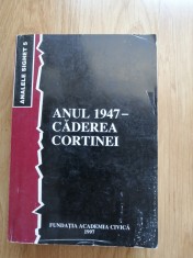 Analele Sighet 5. Anul 1947. Caderea cortinei - 1997 foto