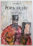 POPA DUHU si ALTE POVESTIRI de ION CREANGA ,coperta si ilustratia de VIORICA MARIA COPACESCU , 1991