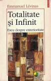 Totalitate Si Infinit - Emmanuel Levinas