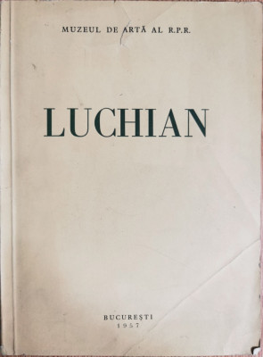Expoziția Luchian 1957 - Catalog de T. Enescu foto