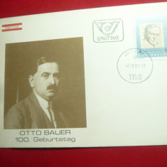 Plic FDC Austria 1981 - 100 Ani Otto Bauer -Politician ,cu serie 1val.