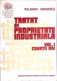 TRATAT DE PROPRIETATE INDUSTRIALA VOL.1 CREATII NOI-YOLANDA EMINESCU-352174