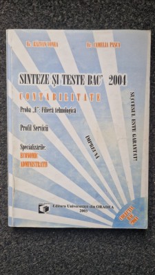 SINTEZE SI TESTE DE BAC 2004 CONTABILITATE - Vonea, Pasca foto