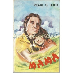 Mama - Pearl S. Buck