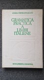 GRAMATICA PRACTICA A LIMBII ITALIENE - Carstea-Romascanu