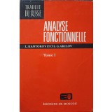 ANALYSE FONCTIONNELLE TOME I-L. KANTOROVITCH, G. AKILOV-291801