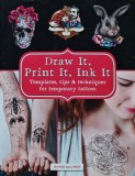 Cumpara ieftin Draw It, Print It, Ink It - 2016 - Pepper Baldwin ($V174)