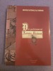 Din patrimoniul Arhivelor Naționale - CIUCA, Marcel-Dumitru (coord.), 2006