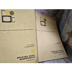 Repararea radio receptoarelor. Indreptar I si II D. Ciulin, E. Evanovici