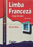 Limba Franceza. Manual Pentru Clasa a XI-a - Dan Ion Nasta