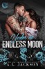 Under an Endless Moon