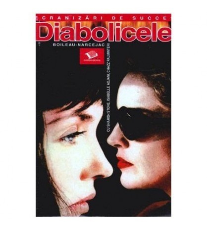 Boileau Narcejac - Diabolicele - 103159