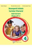 Descoperim impreuna limba si literatura romana! - Clasa 4 - Caiet de lucru - Adina Grigore, Nicoleta-Sonia Ionica, Cristina Ipate-Toma, Auxiliare scolare