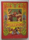 GULLIVER &#039; S TRAVELS by JONATHAN SWIFT , illustrated by DESIDERIU IACOB , 1984 *PREZINTA URME DE UZURA
