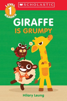 Giraffe Is Grumpy (Scholastic Reader, Level 1) foto