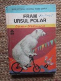 CEZAR PETRESCU - FRAM URSUL POLAR