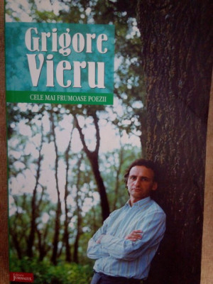 Grigore Vieru - Cele mai frumoase poezii (editia 2009) foto